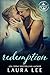 Redemption by Laura    Lee
