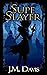 Supe Slayer