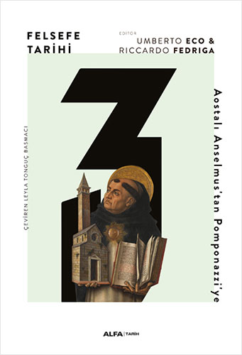Felsefe Tarihi : Aostalı Anselmus'tan Pomponazzi'ye Cilt: 3 (Paperback)