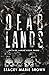 Dead Lands (Savage Lands, #3)