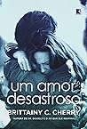 Um amor desastroso