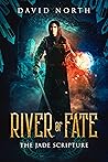 The Jade Scripture (River of Fate #1)