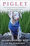 Piglet by Melissa Shapiro