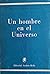 Un hombre en el universo