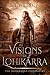 Visions of Lohikärra (The Lohikärran Chronicles #0.5)