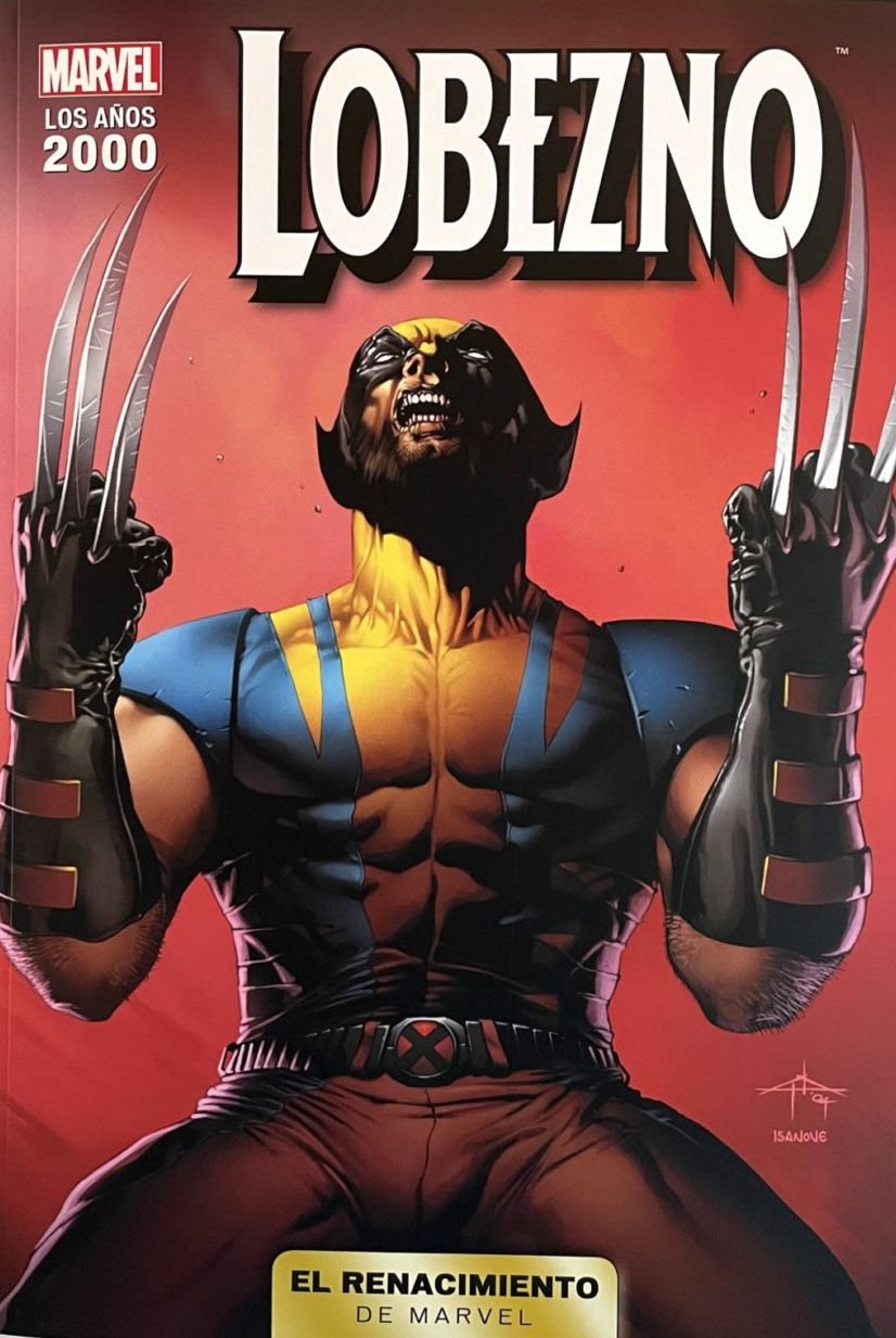 Los años 2000: El Renacimiento de Marvel #9: Lobezno