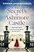 The Secrets of Ashmore Castle