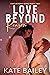 Love Beyond Reason (Love Be...
