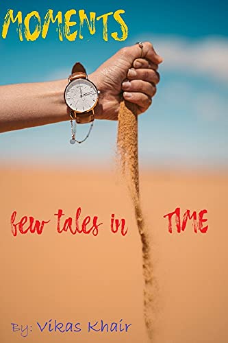 Moments - Few Tales in Time