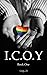 I Can't Own You?: I.C.O.Y (The Heartless Lullaby Series Book 1)