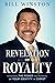 Revelation of Royalty by Bill Winston