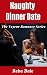 Naughty Dinner Date (The Voyeur Romance Series #2)