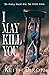 I May Kill You (The Porthaven Trilogy)