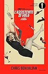 L'assistente di volo by Chris Bohjalian