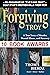FORGIVING TROY: A True Story of Murder, Mental Illness, and Recovery