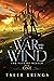 War and the Wind (The Fate ...