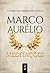 Meditações by Marcus Aurelius Meditações by Marcus Aurelius