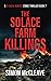 The Solace Farm Killings (DI Ruth Hunter #7)