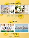 Indian Inspirations: Contributions by India Indian Inspirations: Contributions by India
