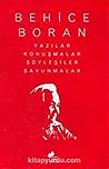 Behice Boran: Yazılar, Konuşmalar, Söyleşiler, Savunmalar - Cilt 1