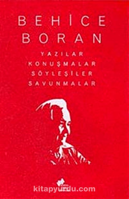 Behice Boran: Yazılar, Konuşmalar, Söyleşiler, Savunmalar - Cilt 2