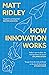 How Innovation Works
