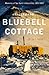 Tales from Bluebell Cottage: Memories of Two Years in Antarctica, 1961-1963