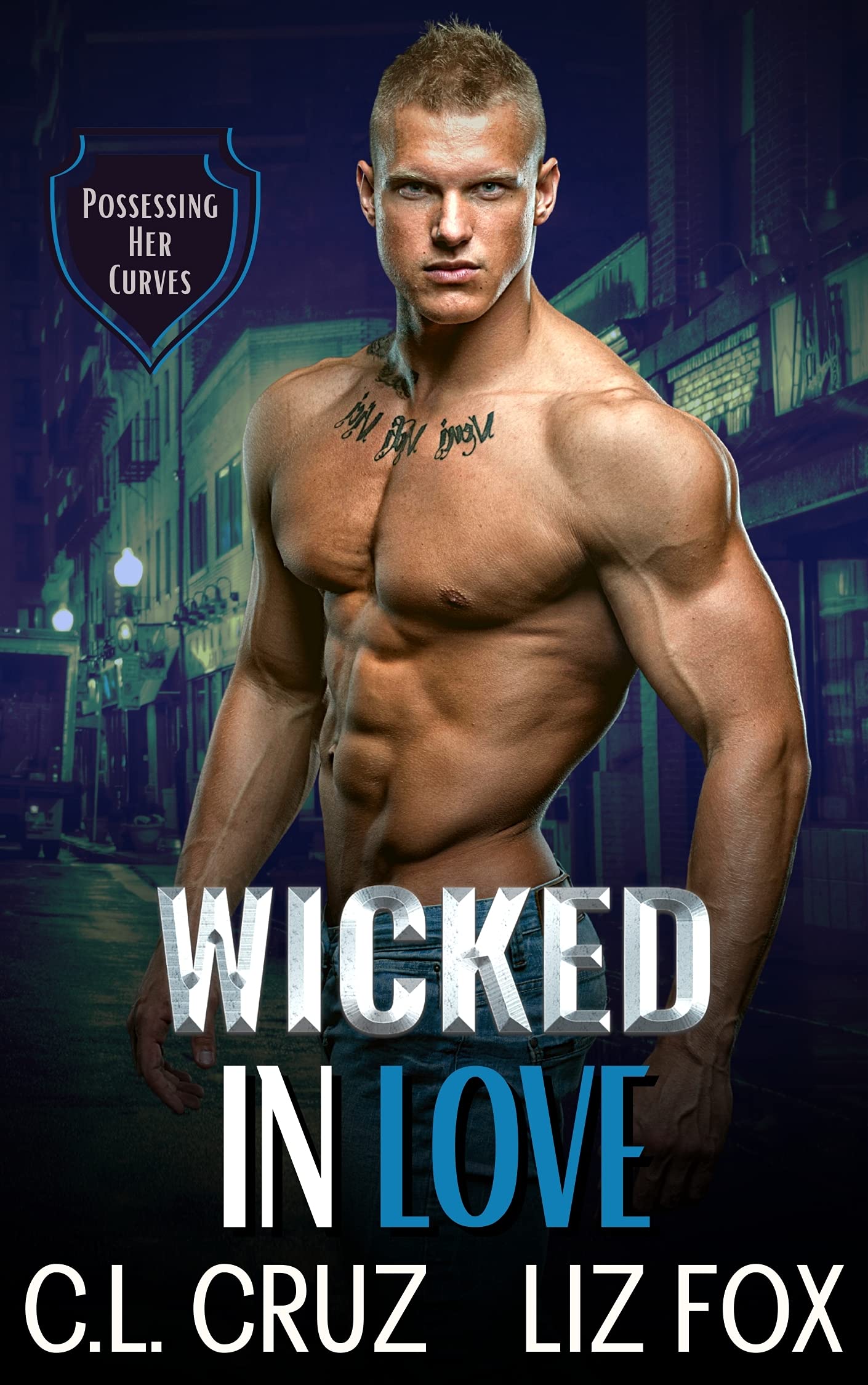 Wicked in Love (Possessing Her Curves, #6)
