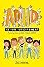 ADHD Is Our Superpower: The Amazing Talents and Skills of Children with ADHD