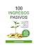 100 Ingresos pasivos