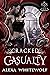 Cracked Casualty (Lost Roya...
