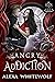 Angry Addiction (Lost Royal...