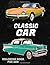 Classic Car Coloring Book For Men by Martin Fuller