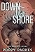Down the Shore: The Complete Series