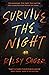 Survive the Night