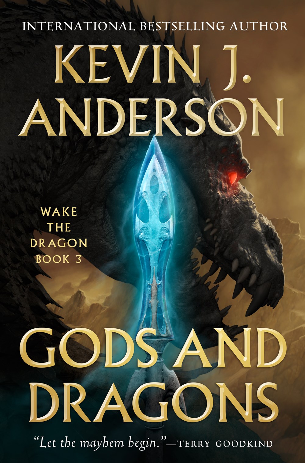 Gods and Dragons: Wake the Dragon Book 3 (Hardcover)