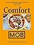 Comfort MOB by Ben Lebus