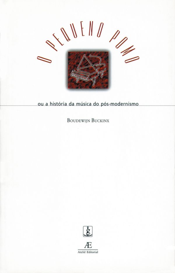 O Pequeno Pomo - ou a história da música do pós-modernismo