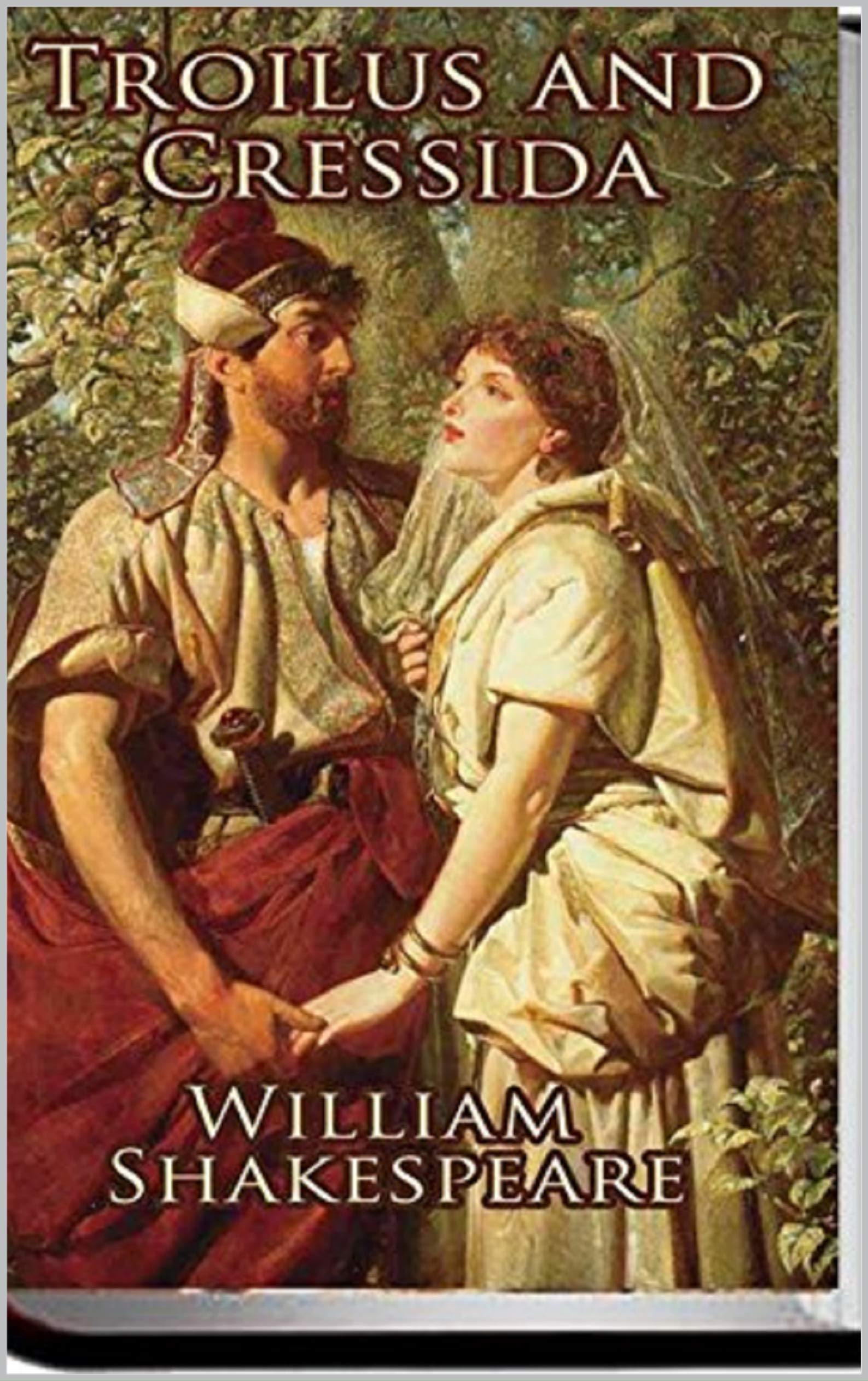 Troilus and Cressida Annotated