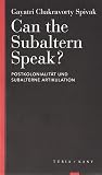 Can the Subaltern...