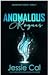 Anomalous Rogues