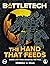 BattleTech: The Hand That F...