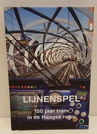 Lijnenspel: 150 jaar tram in de Haagse regio