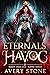 Eternals of Havoc (Shadow C...