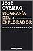 Biografía del explorador