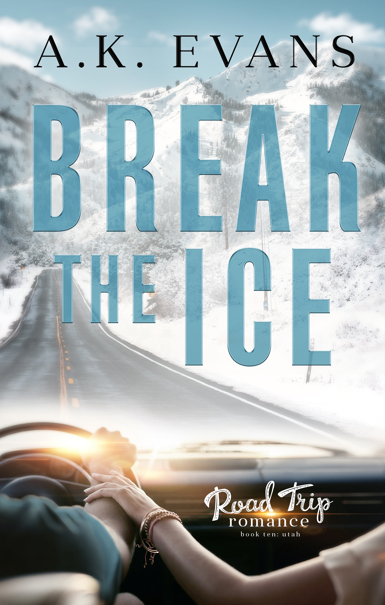 Break the Ice (Road Trip Romance, #10)