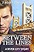 Between the Lines by J. Scott Coatsworth