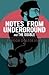 Notes from Underground & The Double by Fyodor Dostoevsky