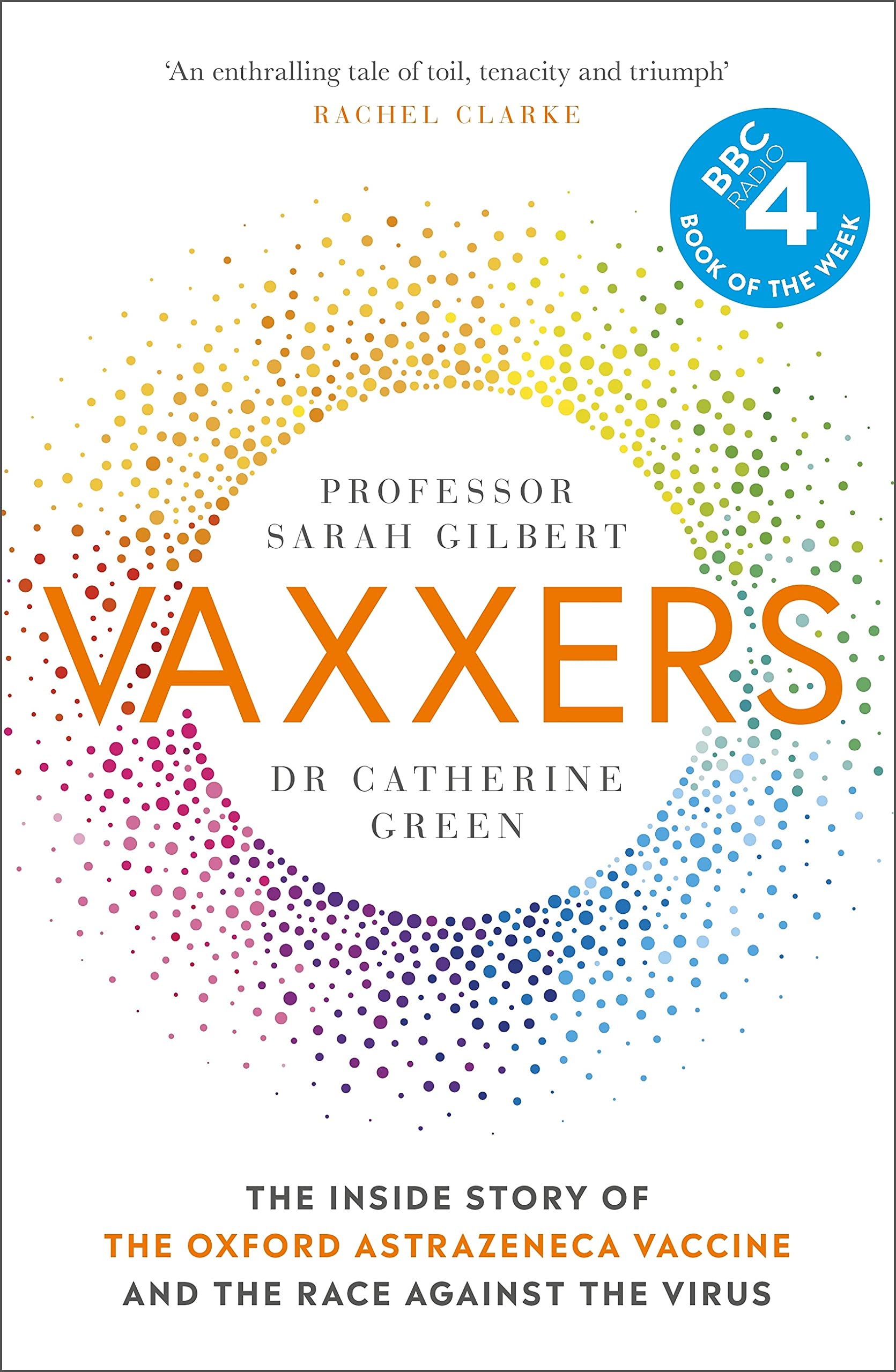 Portada de Vaxxers: A Pioneering Moment in Scientific History, de Sarah Gilbert