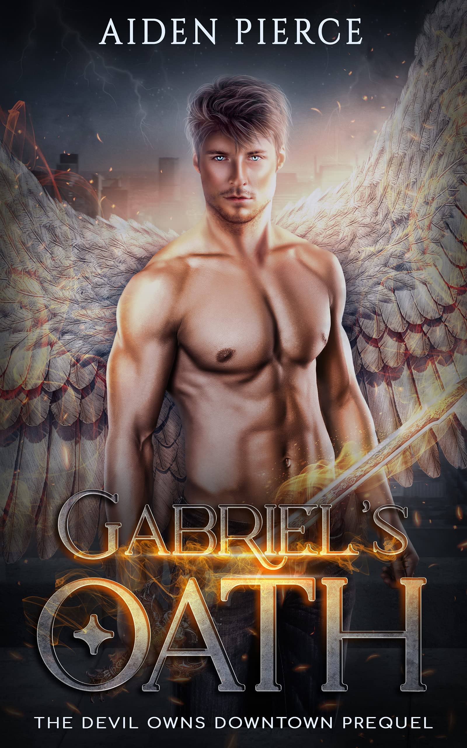 Gabriel's Oath (The Devil Owns Downtown)